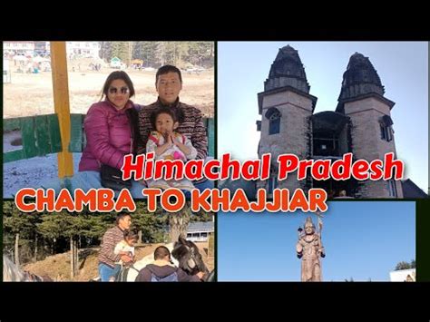 Chamba To Khajjiar Lake Vlogs Chalochamba Beautifulnature In