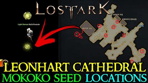 LOST ARK PRIDEHOLME ALL MOKOKO SEED LOCATIONS YouTube