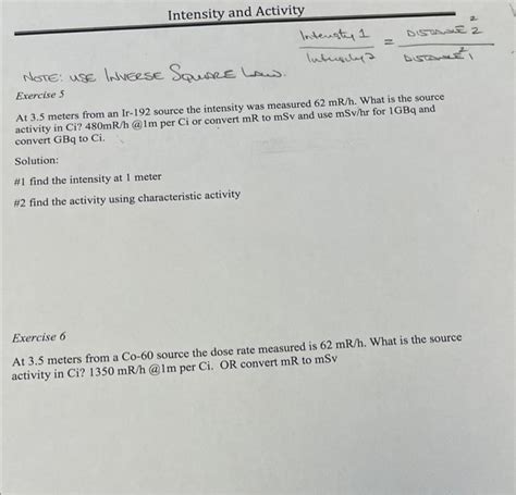 Solved The Radiation Intensity is related to its activity. | Chegg.com