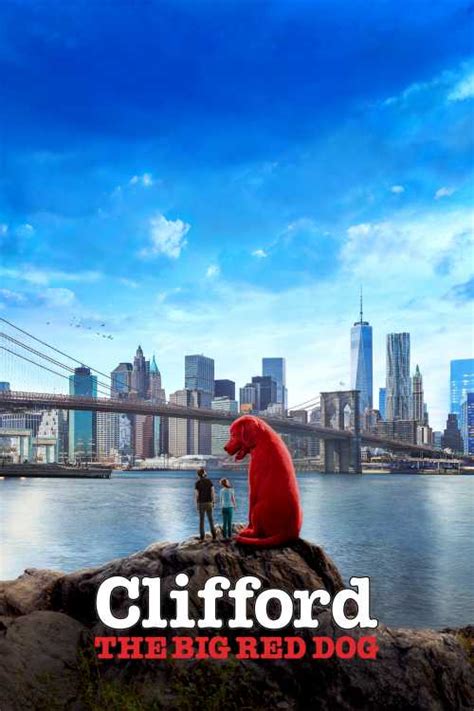 Clifford the Big Red Dog (2021) - ashlyfxxk | The Poster Database (TPDb)