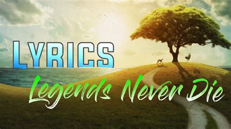 Legends Never Die Ftagainst The Current Lyrics League Of Legends