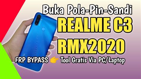 Cara Buka Sandi Realme C3 FRP Bypass Via Tool Gratis MTK GSM Sulteng