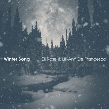 Eli Rose Lili Ann De Francesco Winter Song Single In High