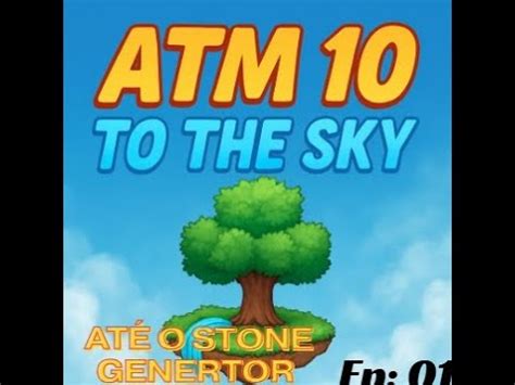 atm    sky ate  stone generator ep youtube