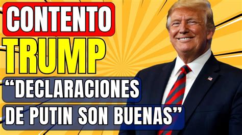 Trump Dice Que Las Declaraciones De Putin A Favor De Biden Son Un