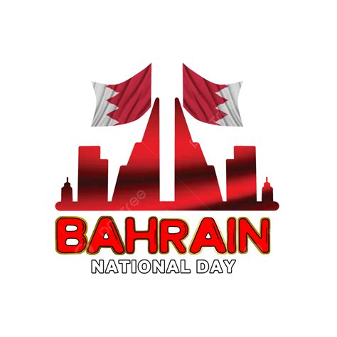 Bahrain National Day Bahrain Independence Day National Flag Flag Of