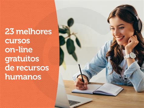 23 Melhores Cursos On Line Gratuitos De Recursos Humanos