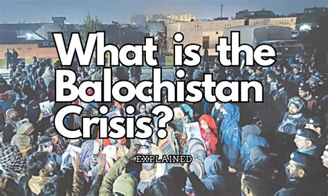 Balochistan Issue And Conflict Root Causes In Pakistan Tabloidpk