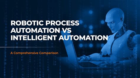 Understanding RPA Vs IA Essential Differences Explained