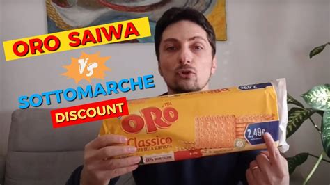 Oro Saiwa Vs Sottomarche Lidl Md Eurospin Penny Qual Il