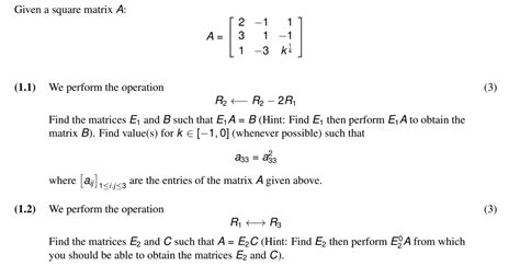 Solved Given A Square Matrix A A⎣⎡231−11−31−1k41⎦⎤ 11