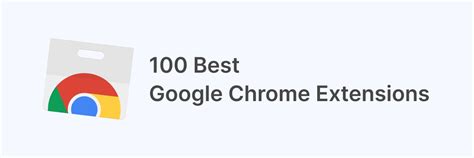 90+ Best Google Chrome Extensions You Should be Using