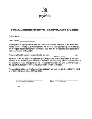 Fillable Online PARENTAL CONSENT FOR MENTAL HEALTH TREATMENT OF A MINOR