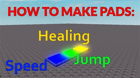 Roblox How To Make Speed Jump And Health Pads Youtube