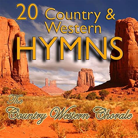 20 Country And Western Hymns Country And Western Chorale