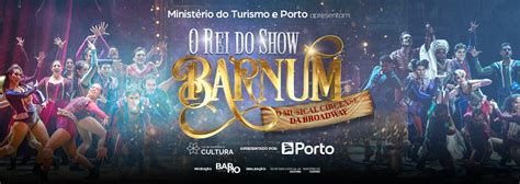 Barnum O Rei Do Show Fortaleza Ce