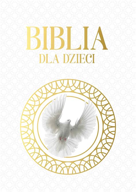 Biblia Dla Dzieci Ksi Garnia Katolicka Wierzymy Pl