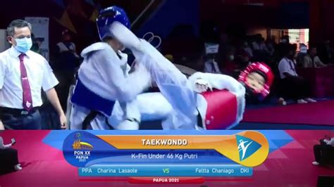 Pon XX Papua 2021 Taekwondo K Fin Under 46 Kg Putri Papua Vs DKI