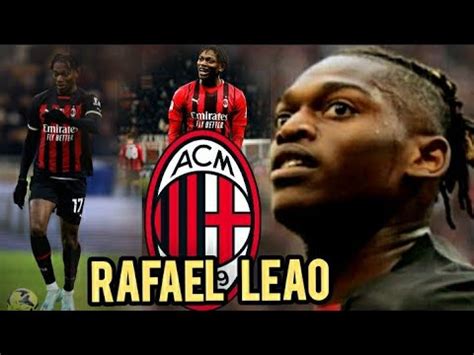 Infos du jour sur Le Milan qui a prolongé le contrat de Rafael Leao