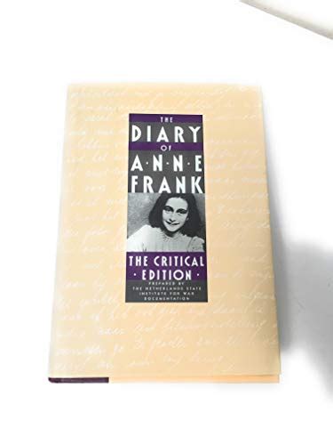 The Diary Of Anne Frank The Critical Edition Anne Frank