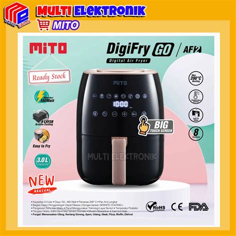 Jual Air Fryer Mito Af Digital Air Fryer Mito Kapasitas Liter Low