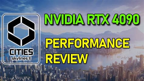 Cities Skylines Ii A Look At Performance On An Rtx Youtube