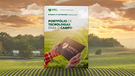 PORTFÓLIO DE TECNOLOGIAS PARA O CAMPO AGREX DIGITAL YouTube