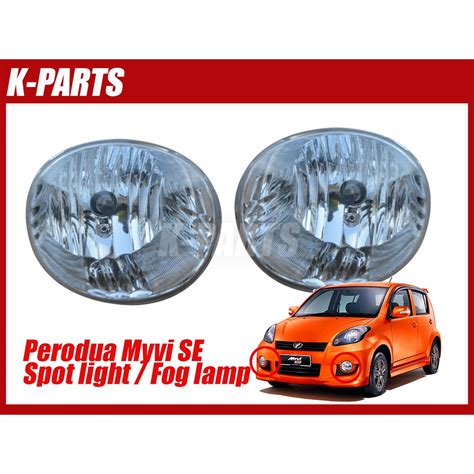 Perodua Myvi SE SE2 Fog Lamp Good Quality Spotlight Sport Light