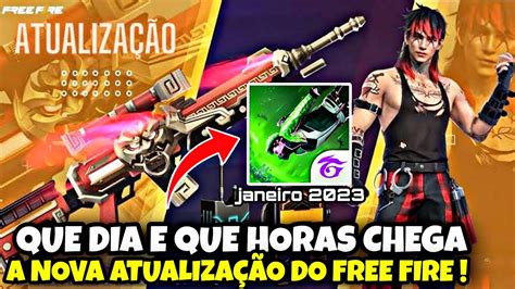 Que Dia E Que Horas Atualiza O Free Fire Quando Vem A Atualiza O Do