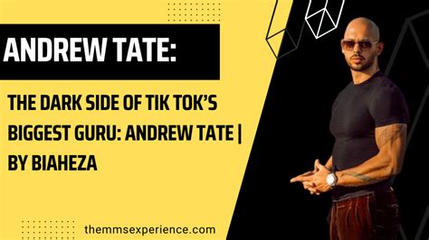 The Dark Side Of Tik Toks Biggest Guru Andrew Tate By Biaheza The