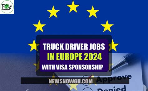 Truck Driver Jobs In Europe 2024 With Visa Sponsorship