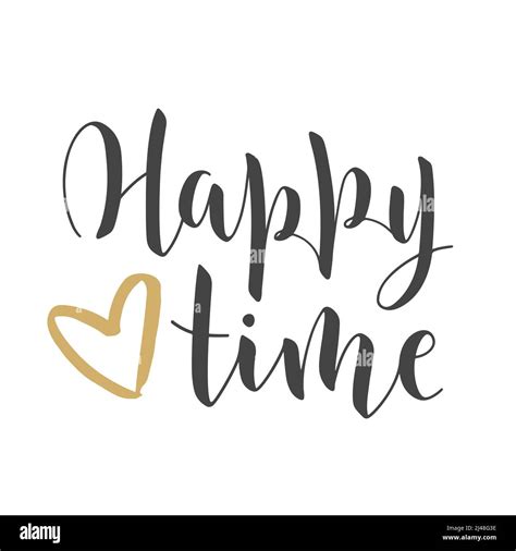 Vector Stock Illustration Handwritten Lettering Of Happy Time