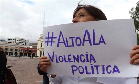 Oaxaca Es El Estado Con Más Violencia Política De Género Noticias De