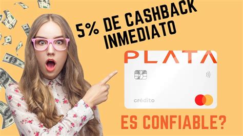 PLATA CARD tarjeta de crédito El mejor cashback a veces YouTube