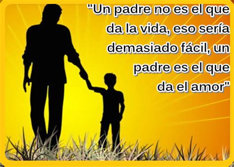 Imágenes Con Frases Para Dedicar El día Del Padre