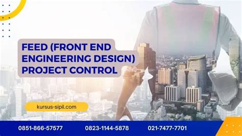 PELATIHAN FEED FRONT END ENGINEERING DESIGN PROJECT CONTROL