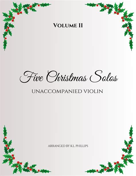 Five Christmas Solos Unaccompanied Violin Volume Ii Arr K L Phillips Sheet Music