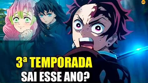 SAIU DEMON SLAYER 3ª TEMPORADA TRAILER e Quando vai lançar a 3ª