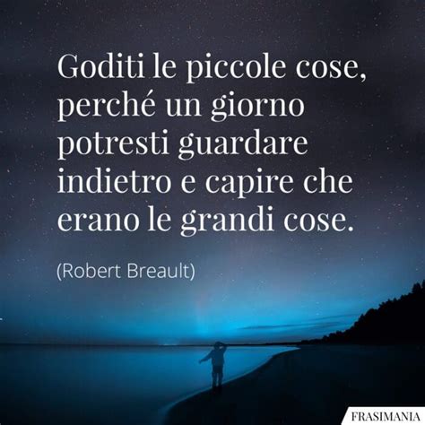 Frasi Sulle Piccole Cose Le Pi Belle In Inglese E Italiano