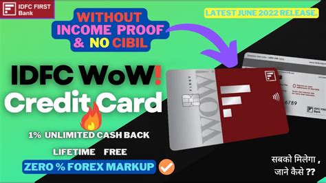 Idfc First Wow Credit Card Lifetime Free Forex Markup Benefits