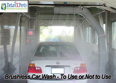 Brushless Car Wash - To Use or Not to Use | DetailXPerts - We Bring the ...