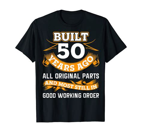 Funny 50th Birthday Shirts 50 Years Old Gifts