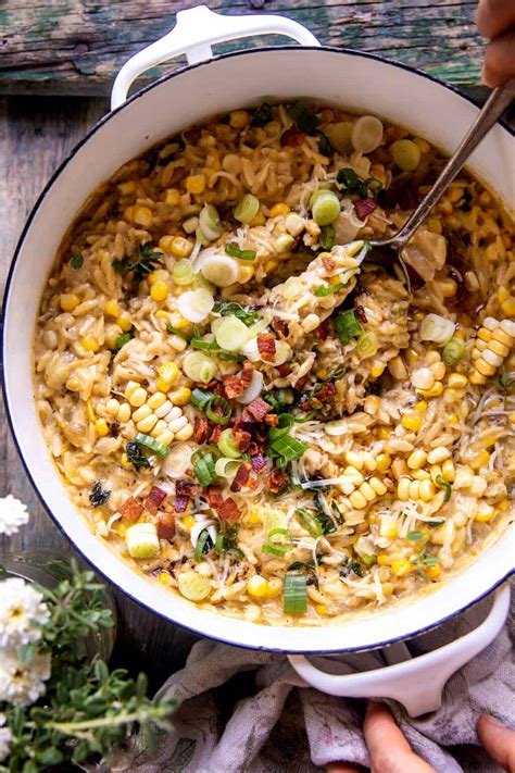 One Pot Cheesy Creamed Corn Orzo Half Baked Harvest