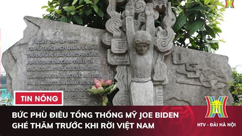 Cận cảnh bức phù điêu Tổng thống Mỹ Joe Biden ghé thăm trước khi rời