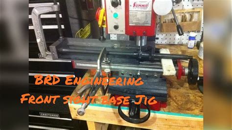 Brd Engineering Front Sight Base Jig Overview Youtube