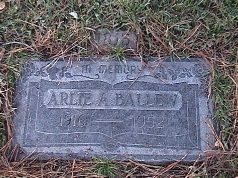 Arlie Alvis Ballew 1916 1952 Find A Grave Memorial