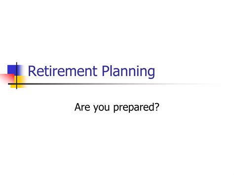 Retirement Planning Ppt