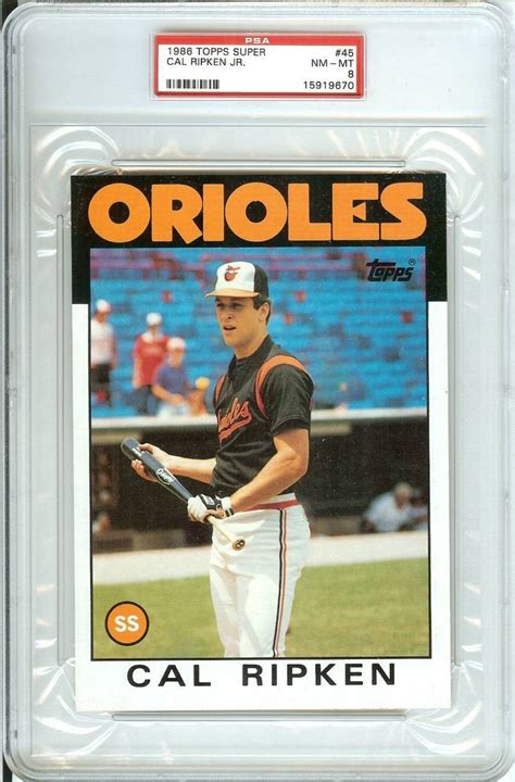 Topps Super Cal Ripken Jr Psa Graded Baltimore Orioles Rare