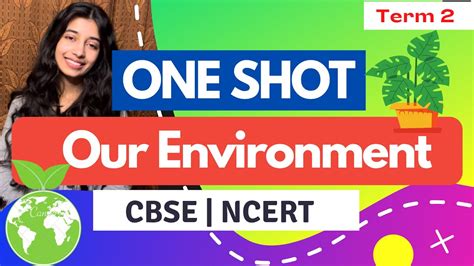 One Shot Our Environment Most Imp Questions Pyq Cbse Class