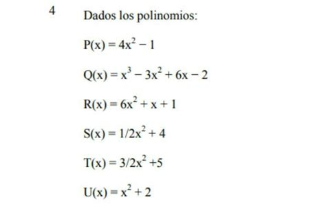 Dados Los Siguientes Polinomios Brainly Lat